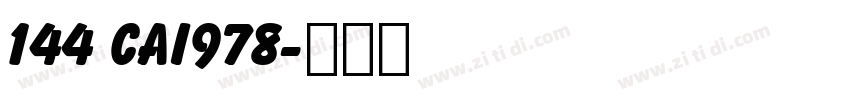 144 CAI978字体转换